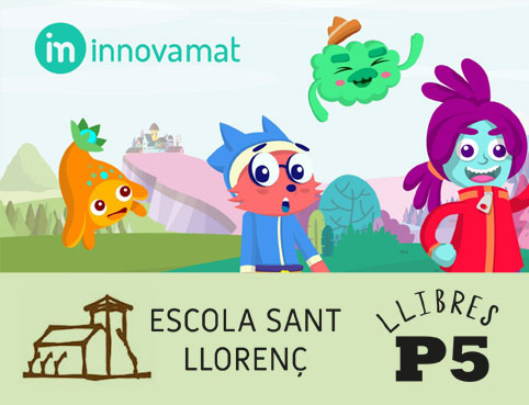 LLIBRES INNOVAMAT DE P5 - ESCOLA SANT LLOREN